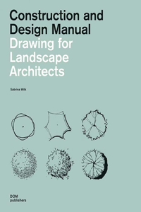 Drawing for Landscape Architects