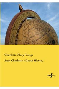 Aunt Charlotte´s Greek History