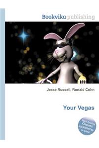 Your Vegas