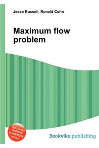 Maximum Flow Problem