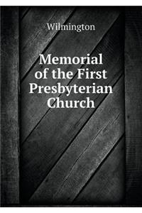 Memorial of the First Presbyterian Church