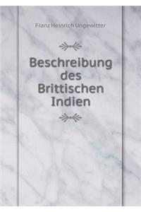 Beschreibung des Brittischen Indien