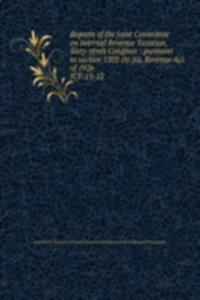 Reports of the Joint Committee on Internal Revenue Taxation, Sixty-ninth Congress