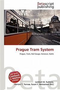 Prague Tram System