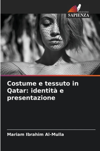 Costume e tessuto in Qatar