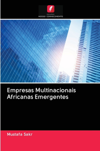 Empresas Multinacionais Africanas Emergentes