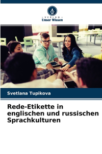 Rede-Etikette in englischen und russischen Sprachkulturen