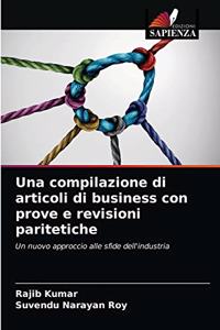 compilazione di articoli di business con prove e revisioni paritetiche