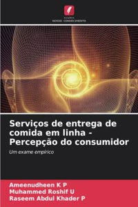 Serviços de entrega de comida em linha - Percepção do consumidor