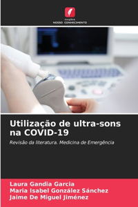Utilização de ultra-sons na COVID-19