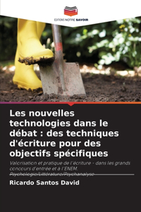 Les nouvelles technologies dans le débat