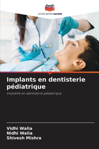 Implants en dentisterie pédiatrique