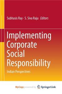 Implementing Corporate Social Responsibility