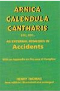 Arnica, Calendula, Cantharis as External Remedies