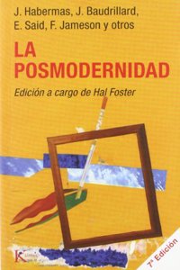 La Posmodernidad: Edicion a cargo de Hal Foster