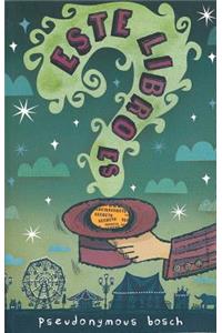 Este Libro Es Secreto- The Name of This Book Is a Secret