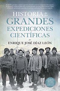 Historia de las grandes expediciones cientificas