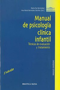 Manual de psicologia clinica infantil : tecnicas de evaluacion y tratamiento