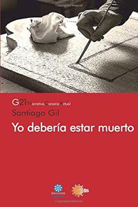 Yo Deberia Estar Muerto