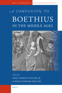 Companion to Boethius in the Middle Ages