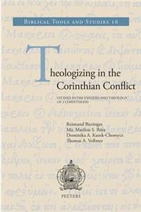 Theologizing in the Corinthian Conflict