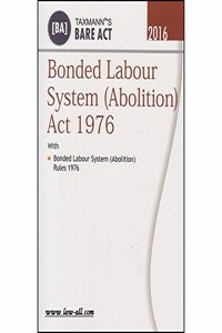 Bonded Labour System (Abolition) Act 1976