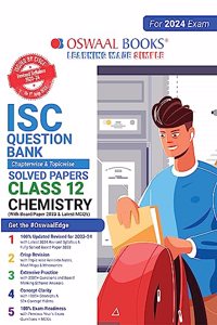 Oswaal ISC Question Bank Class 12 Chemistry Book (For 2024 Board Exams)