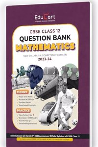Educart CBSE MATHEMATICS Chapterwise Question Bank Class 12 (with Solved Papers) for 2023-2024