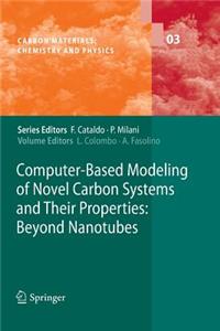 Computer-Based Modeling of Novel Carbon Systems and Their Properties