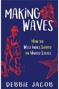 Making Waves