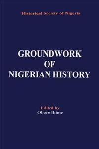 Groundwork of Nigerian History