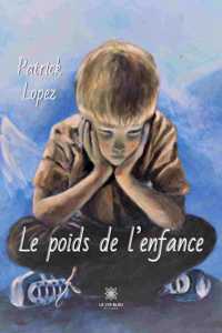 Le poids de l'enfance