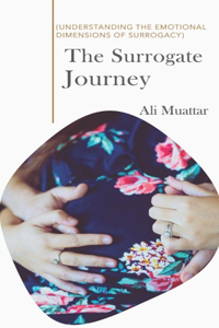 The Surrogate Journey