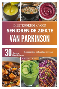 Dieetkookboek Voor Senioren de Ziekte Van Parkinson