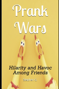 Prank Wars