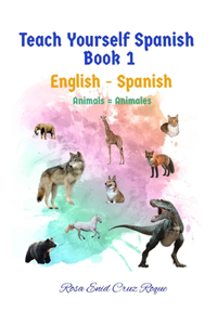 Teach Yourself Spanish - Book 1