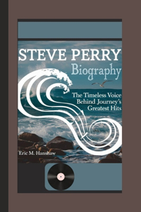 Steve Perry Biography