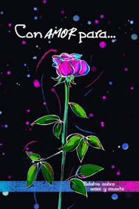 Con amor para...