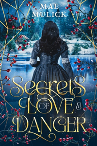 Secrets of Love & Danger