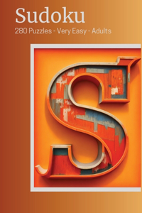 Sudoku 280 Very Easy Puzzles for Adults