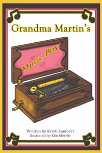 Grandma Martin's Music Box