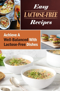 Easy Lactose-Free Recipes