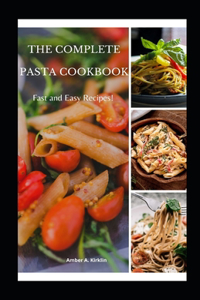 The Complete Pasta Cookbook