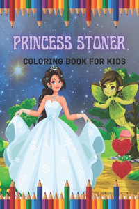 Princess Stoner Coloring Book For Kids