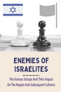 Enemies Of Israelites