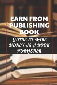 Earn From Publishing Book