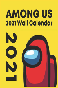 Among us 2021 Wall Calendar
