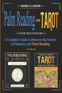 Palm Reading and Tarot for Beginners