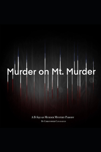 Murder on Mt. Murder