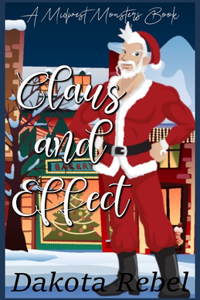 Claus and Effect